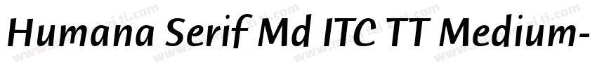 Humana Serif Md ITC TT Medium字体转换